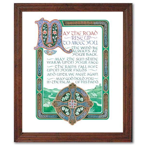 <strong>Text:</strong> May the road rise up to meet you, the wind be always at your back. May the sun shine warm upon your face; the rains fall soft upon your fields and until we meet again, may God hold you in the palm of His hand.