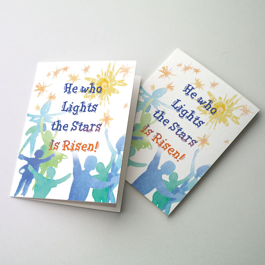He Who Lights the Stars Is Risen! - Easter Card