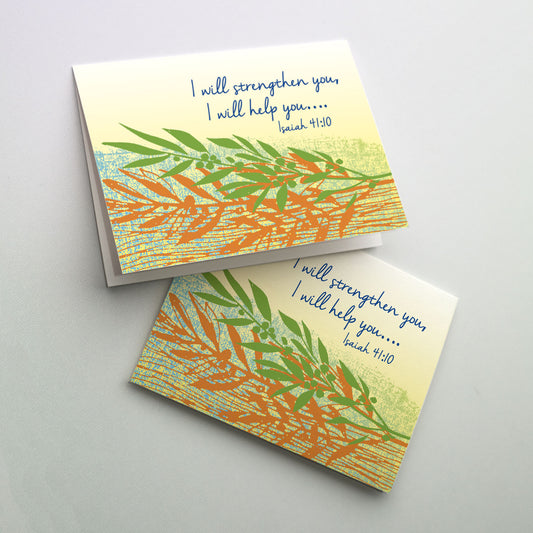 I Will Strengthen You - Get Well Card